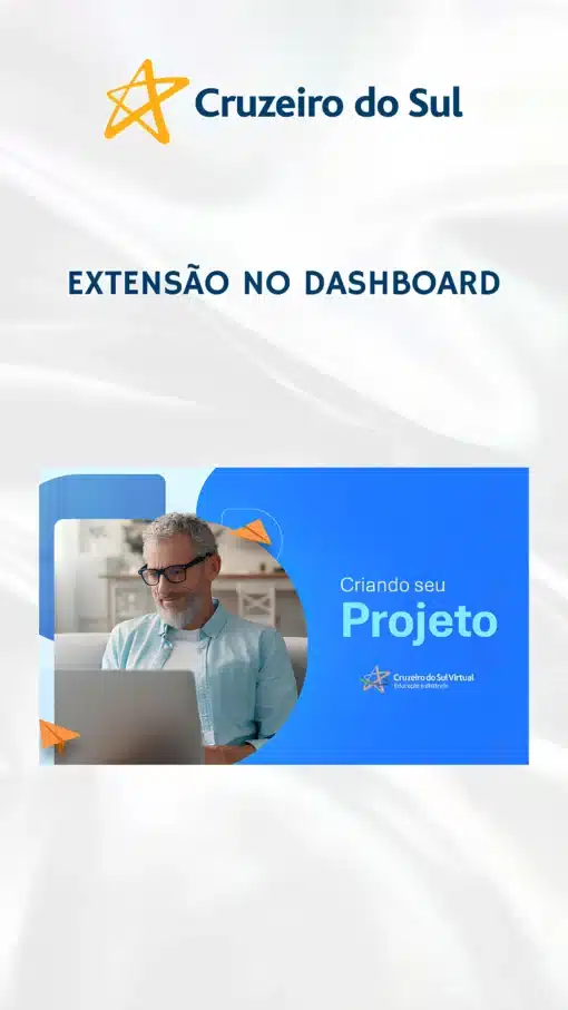 DASHBOARD PROJETO DE EXTENSÃO CRUZEIRO DO SUL - Como fazer extensão Cruzeiro do sul?